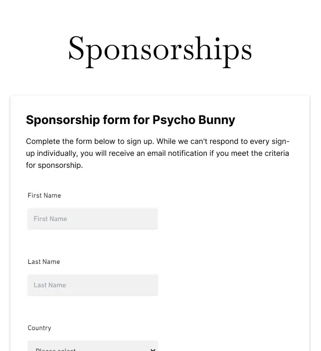 Psycho Bunny sponsorship signup form with first name, last name and country fields